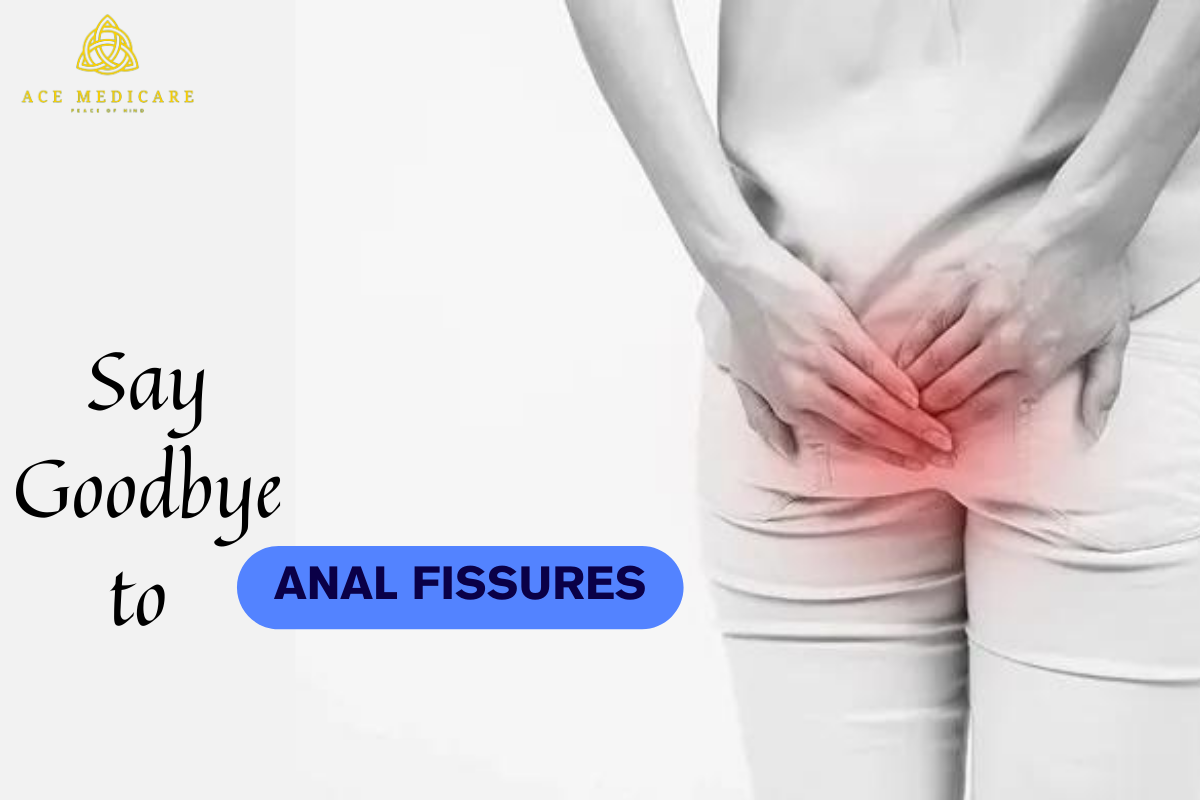 Say Goodbye to Anal Fissures: Easy Solutions and Tips for a Healthy Bottom
